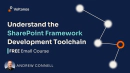 Understand the SharePoint Framework Toolchain